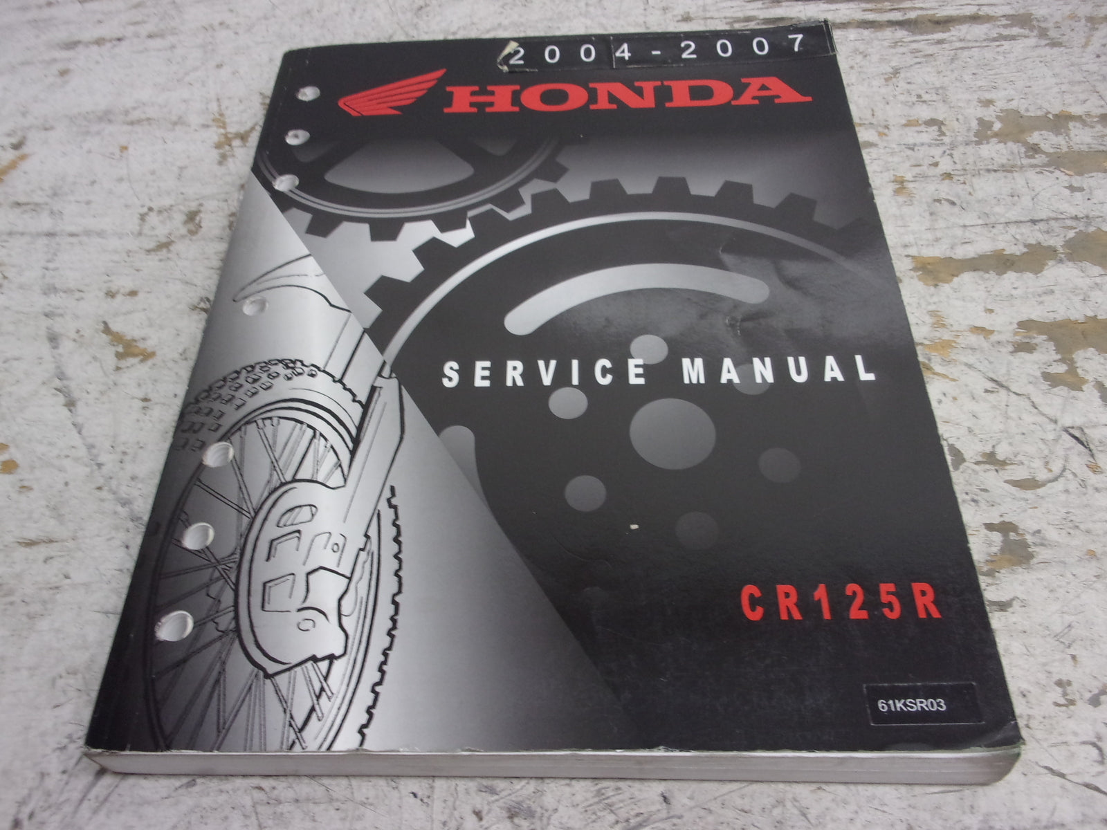 Honda Dirt Bike MX 2004-2007 CR125R OEM Service Manual Part# 61KSR03